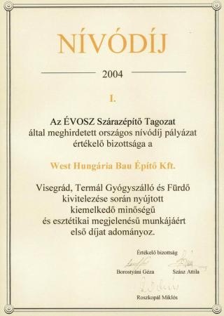 2004 ÉVOSZ Szárazépítő Tagozat NÍVÓDÍJ